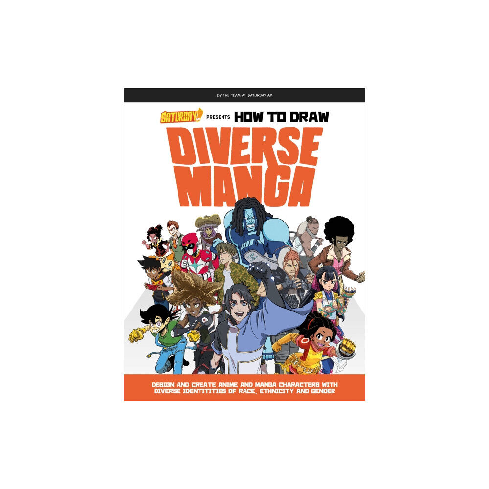 Quarto Publishing Group USA Inc Saturday AM Presents How to Draw Diverse Manga (häftad, eng)