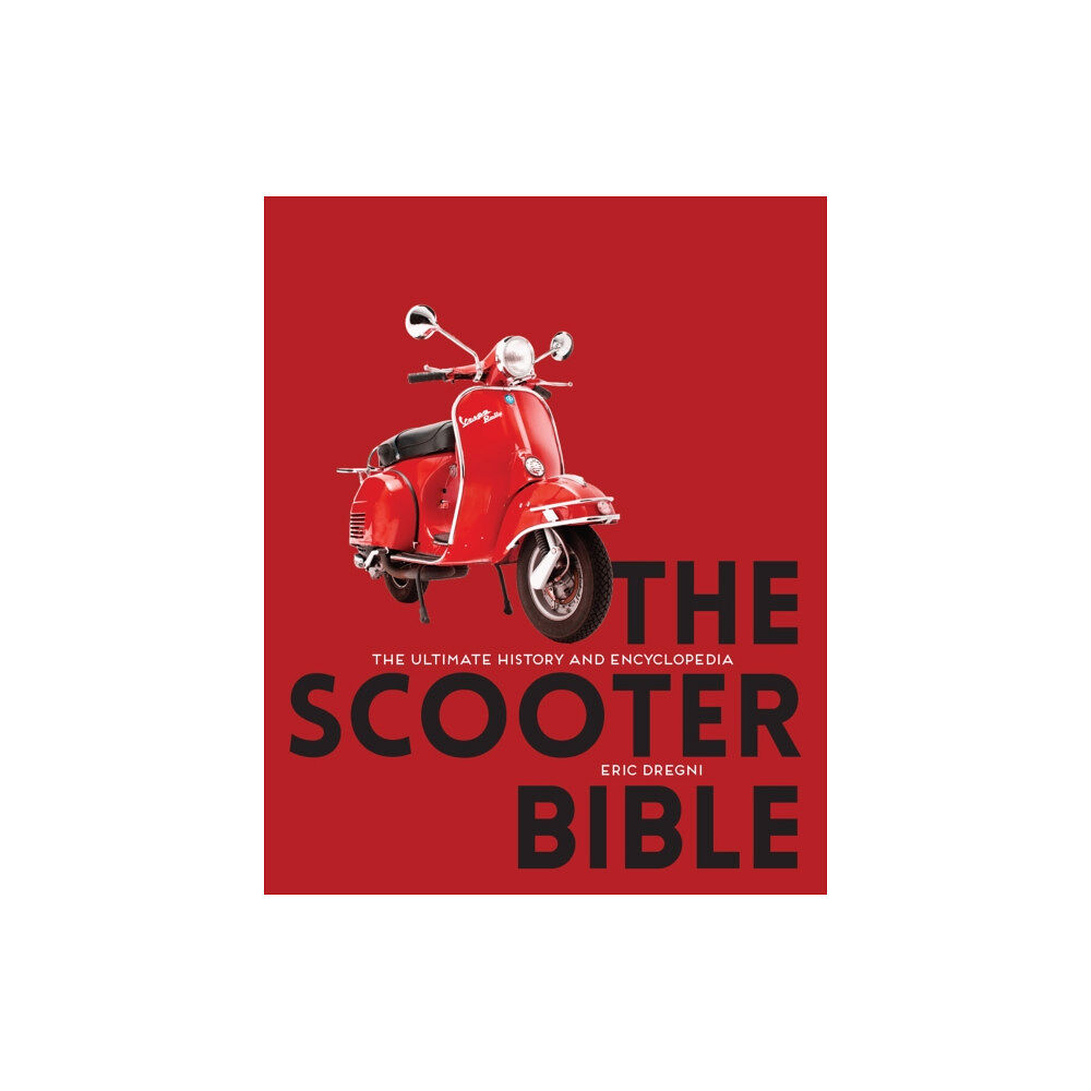 Quarto Publishing Group USA Inc The Scooter Bible (häftad, eng)