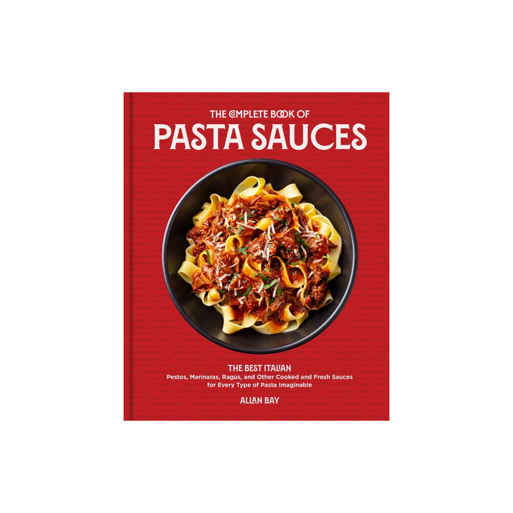 Quarto Publishing Group USA Inc The Complete Book of Pasta Sauces (häftad, eng)
