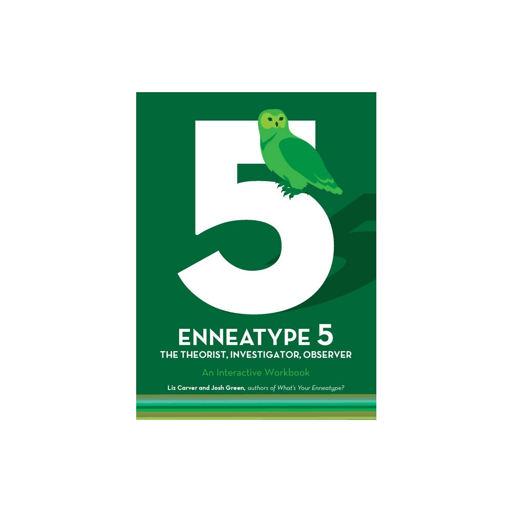 Quarto Publishing Group USA Inc Enneatype 5: The Observer, Investigator, Theorist (häftad, eng)