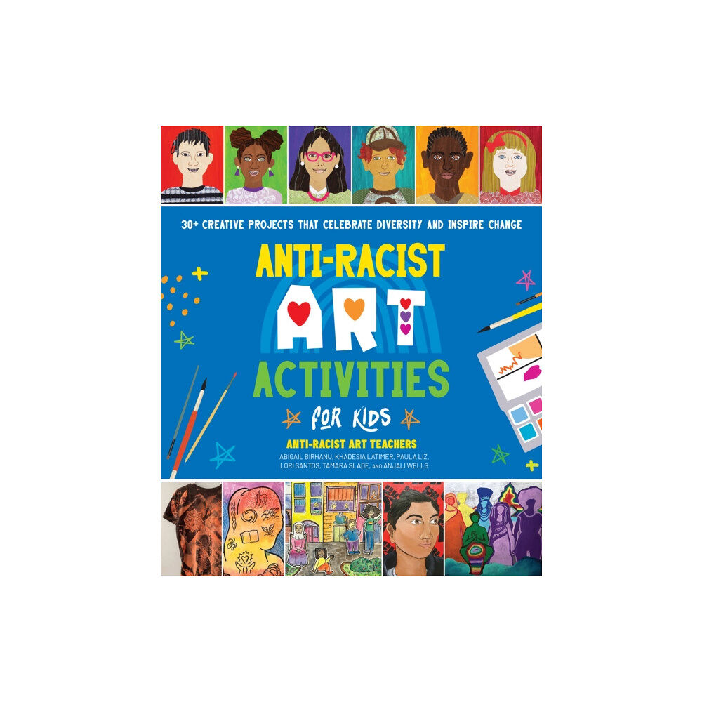 Quarto Publishing Group USA Inc Anti-Racist Art Activities for Kids (häftad, eng)