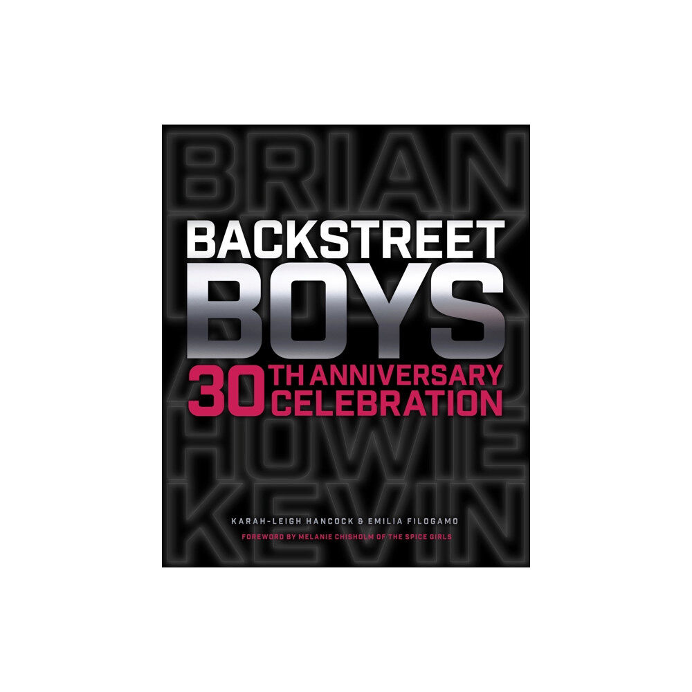 Quarto Publishing Group USA Inc Backstreet Boys 30th Anniversary Celebration (inbunden, eng)