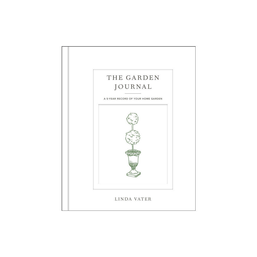 Quarto Publishing Group USA Inc The Garden Journal (inbunden, eng)