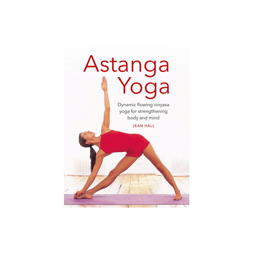 Anness publishing Astanga Yoga (inbunden, eng)