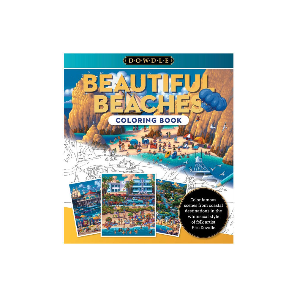 Quarto Publishing Group USA Inc Eric Dowdle Coloring Book: Beautiful Beaches (häftad, eng)