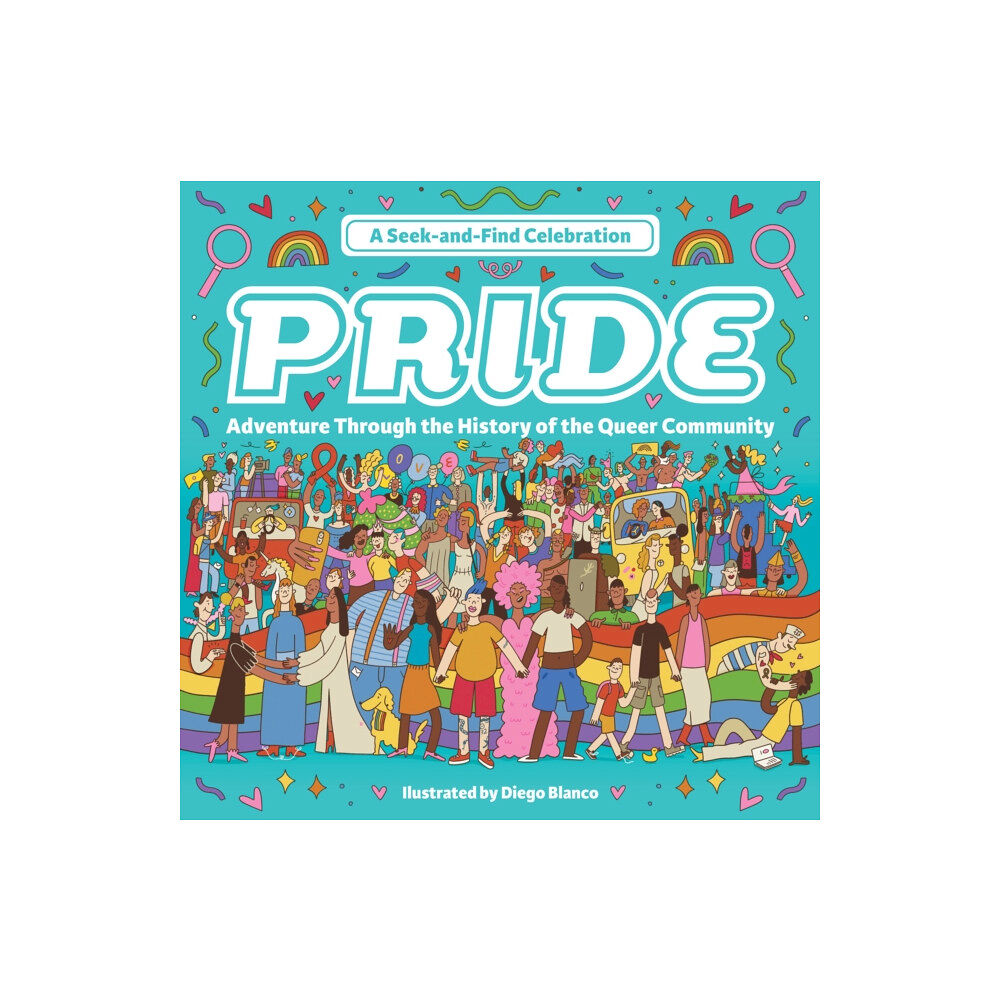 Quarto Publishing Group USA Inc Pride: A Seek-and-Find Celebration (inbunden, eng)