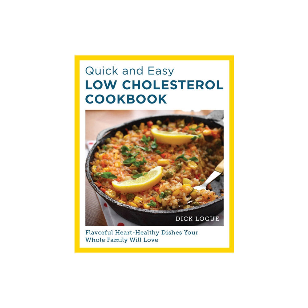 New Shoe Press Quick and Easy Low Cholesterol Cookbook (häftad, eng)