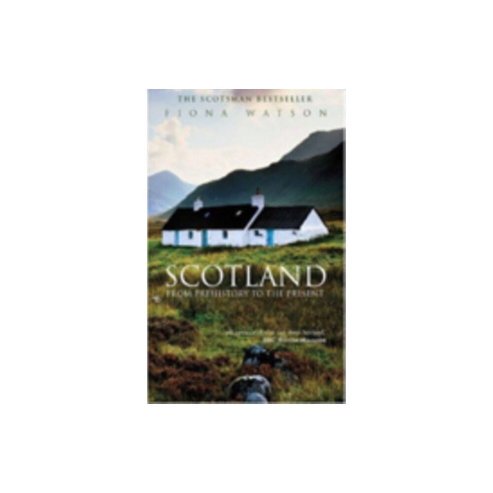 The History Press Ltd Scotland from Pre-History to the Present (häftad, eng)