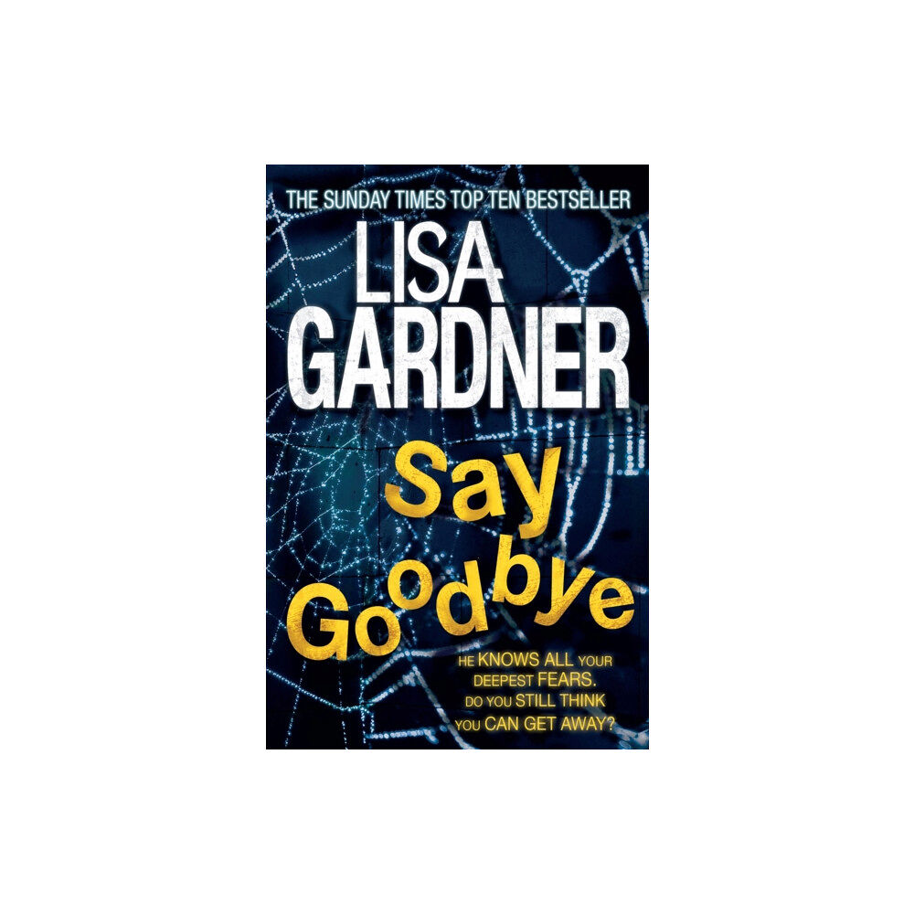 Headline Publishing Group Say Goodbye (FBI Profiler 6) (häftad, eng)