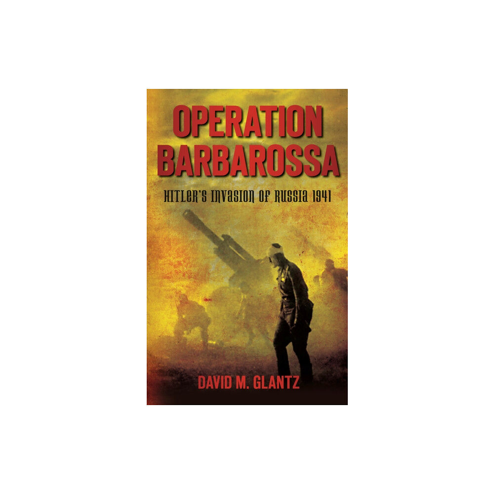 The History Press Ltd Operation Barbarossa (häftad, eng)