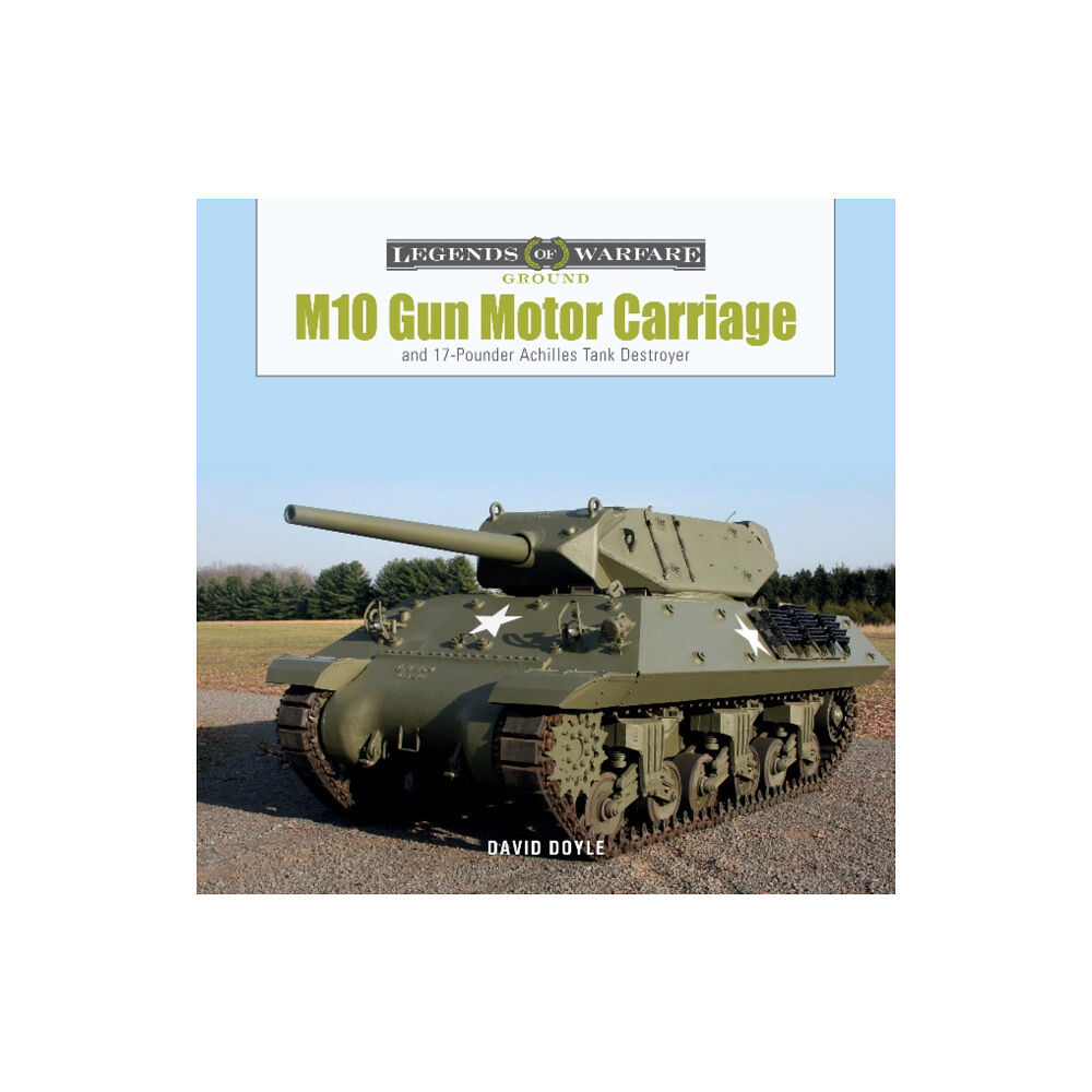 Schiffer Publishing Ltd M10 Gun Motor Carriage (inbunden, eng)