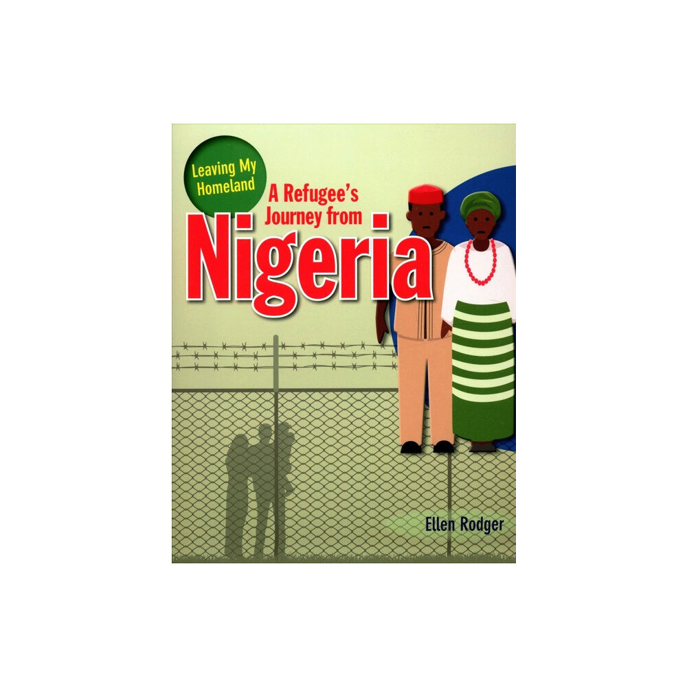 Crabtree Publishing Co,US A Refugee s Journey from Nigeria (häftad, eng)