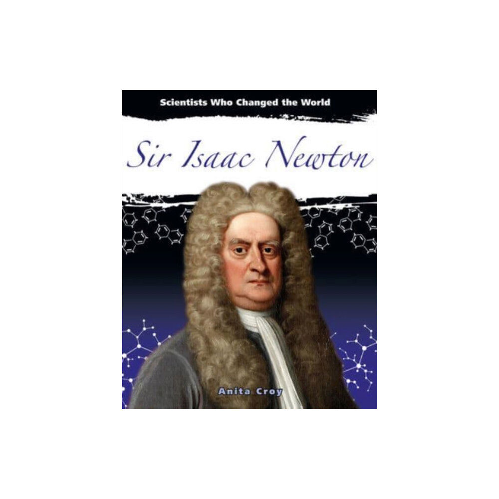 Crabtree Publishing Co,US Sir Isaac Newton (häftad, eng)