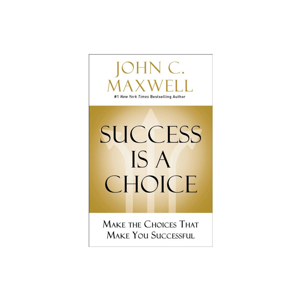 HarperCollins Focus Success Is a Choice (inbunden, eng)