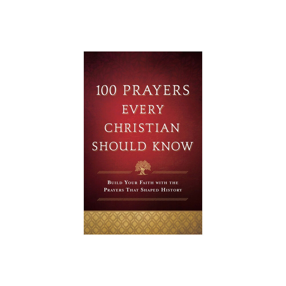 Baker publishing group 100 Prayers Every Christian Should Know (häftad, eng)