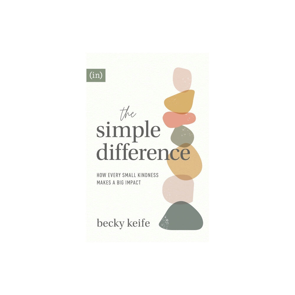 Baker publishing group The Simple Difference – How Every Small Kindness Makes a Big Impact (häftad, eng)