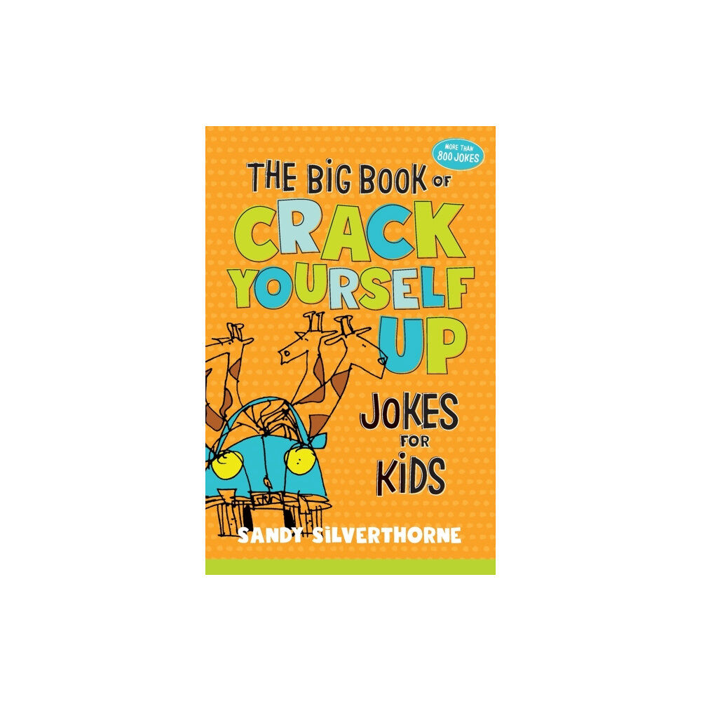 Baker publishing group The Big Book of Crack Yourself Up Jokes for Kids (häftad, eng)