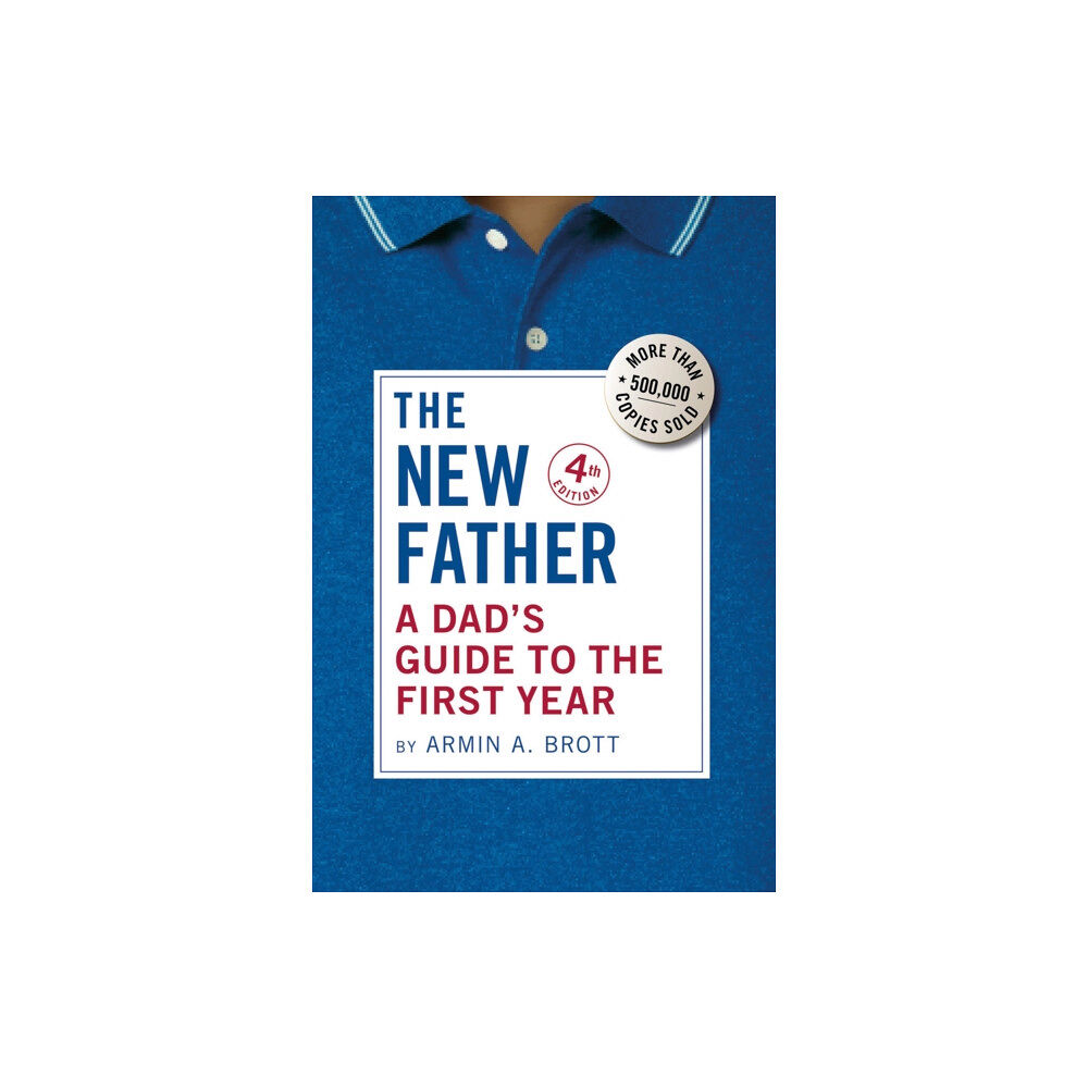 Abbeville Press Inc.,U.S. The New Father (häftad, eng)