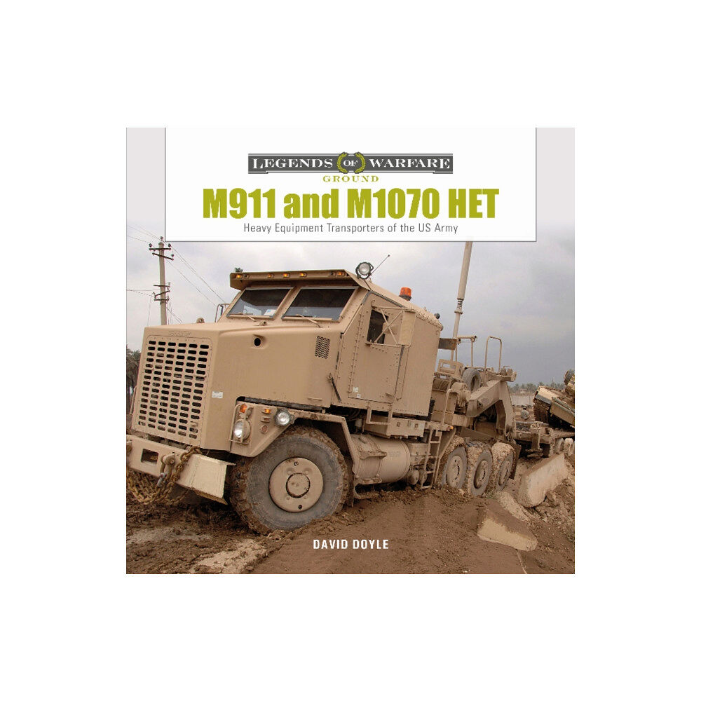 Schiffer Publishing Ltd M911 and M1070 HET (inbunden, eng)