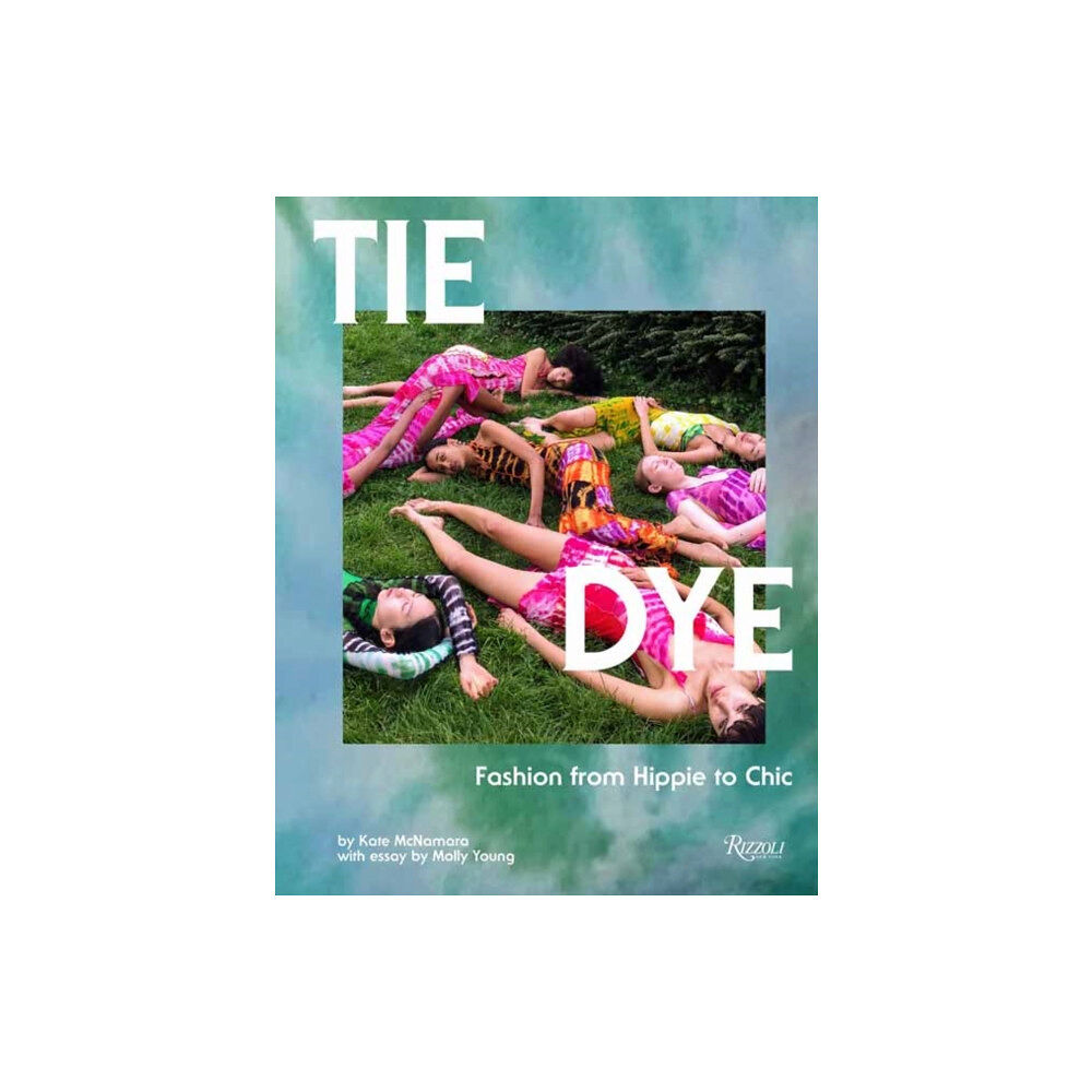 Rizzoli International Publications Tie Dye (inbunden, eng)