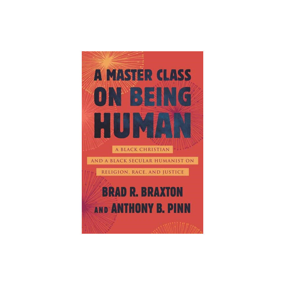 Beacon Press A Master Class on Being Human (inbunden, eng)