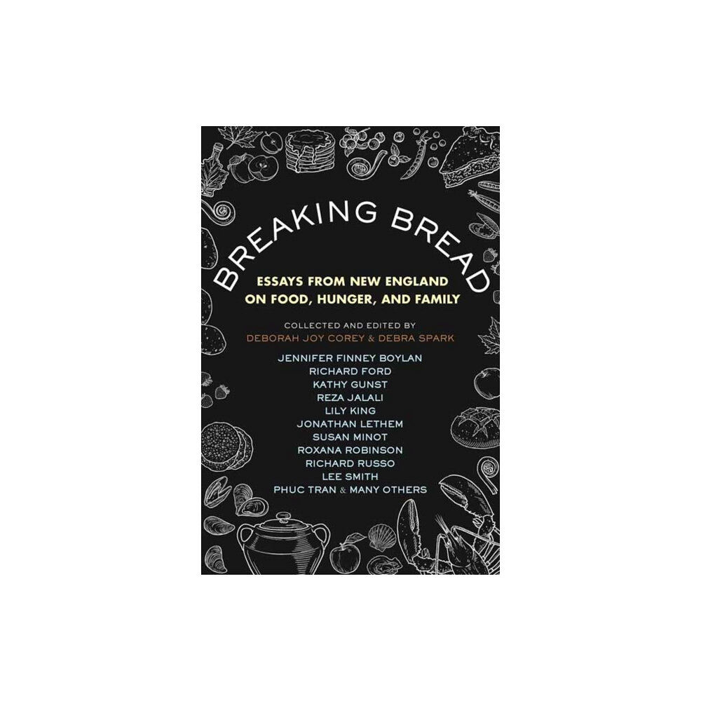 Beacon Press Breaking Bread (inbunden, eng)