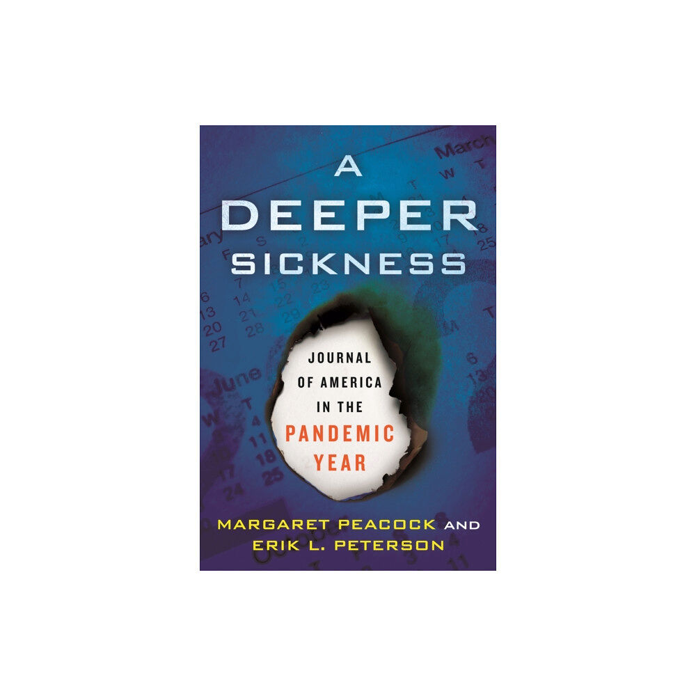 Beacon Press A Deeper Sickness (inbunden, eng)