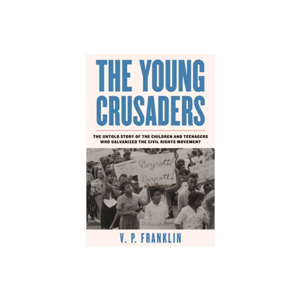 Beacon Press Young Crusaders (häftad, eng)