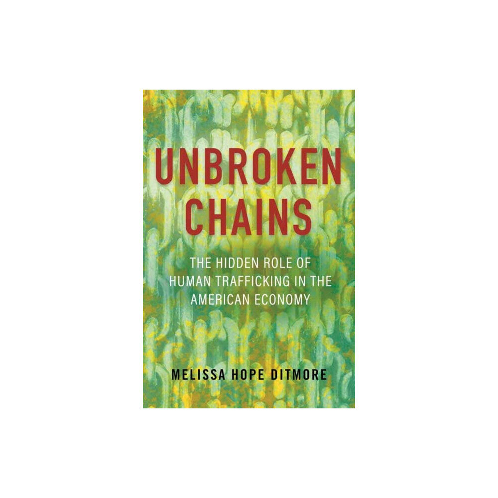 Beacon Press Unbroken Chains (häftad, eng)