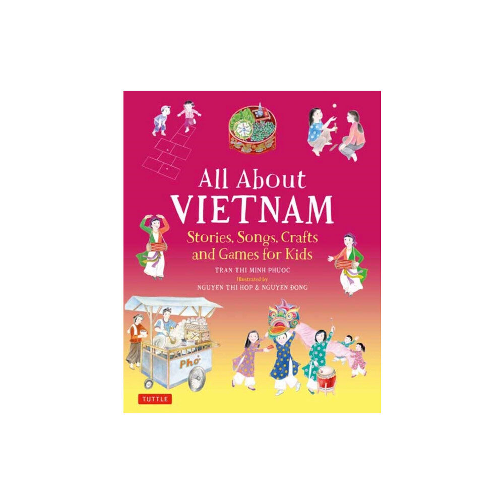 Tuttle Publishing All About Vietnam: Projects & Activities for Kids (inbunden, eng)