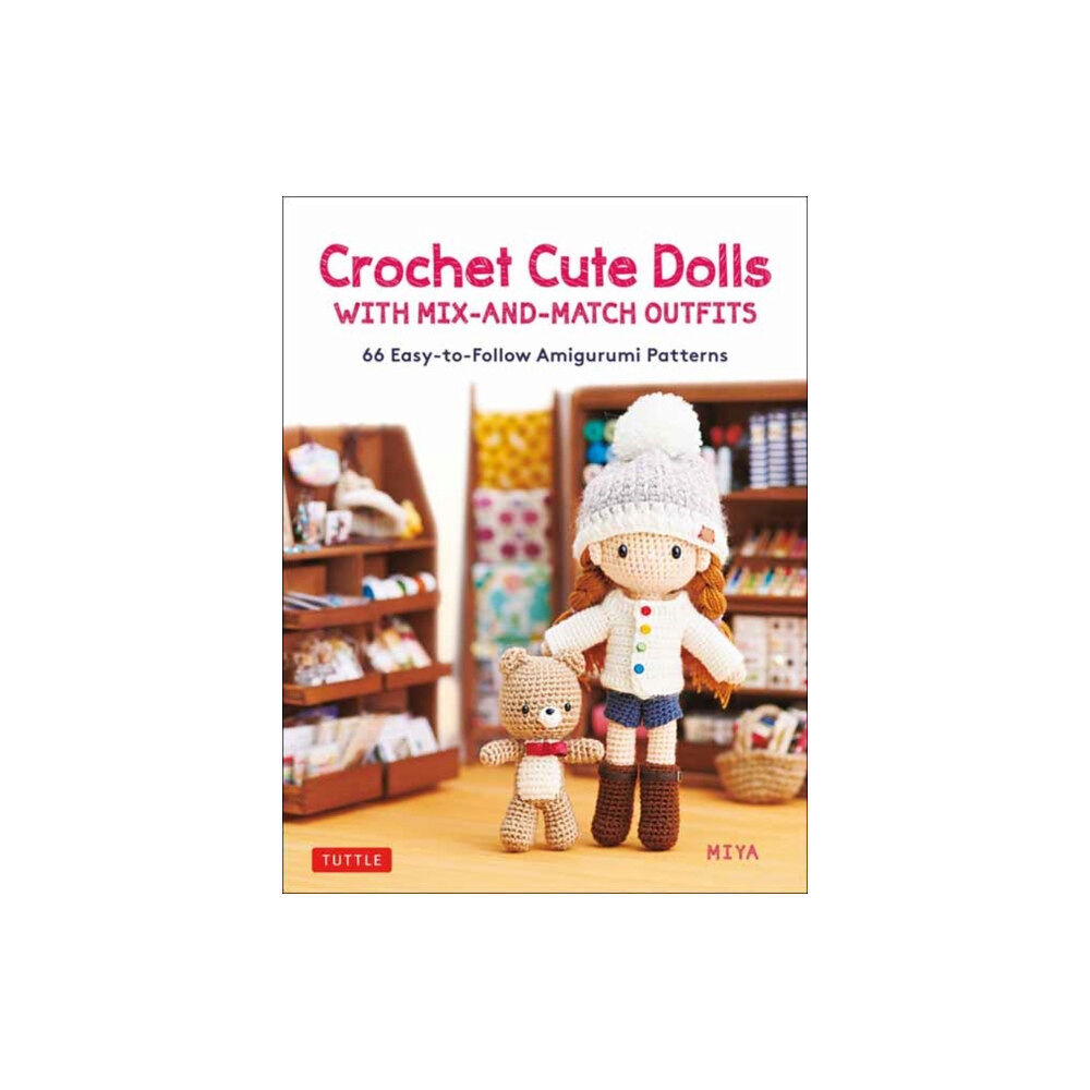 Tuttle Publishing Crochet Cute Dolls with Mix-and-Match Outfits (inbunden, eng)