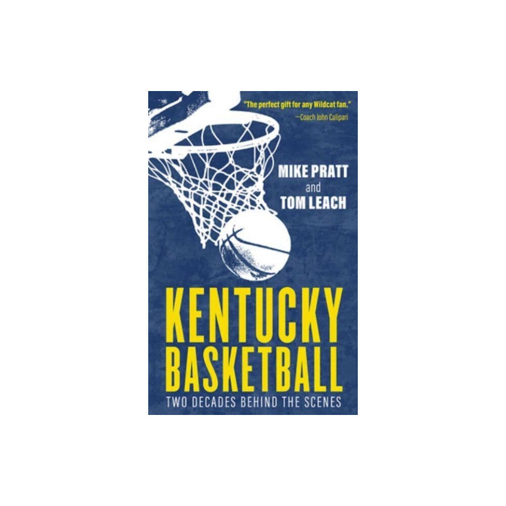 The University Press of Kentucky Kentucky Basketball (häftad, eng)