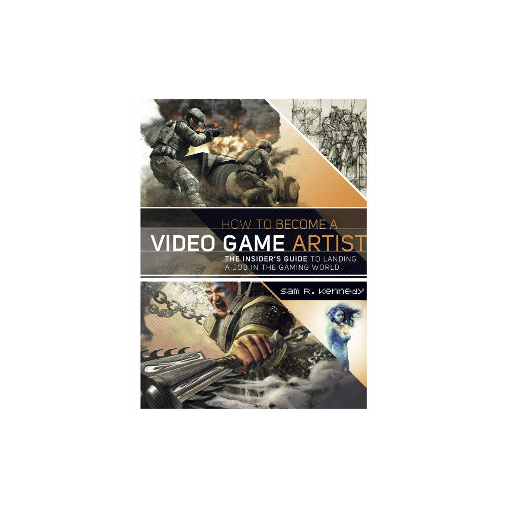 Watson-Guptill Publications How to Become a Video Game Artist (häftad, eng)