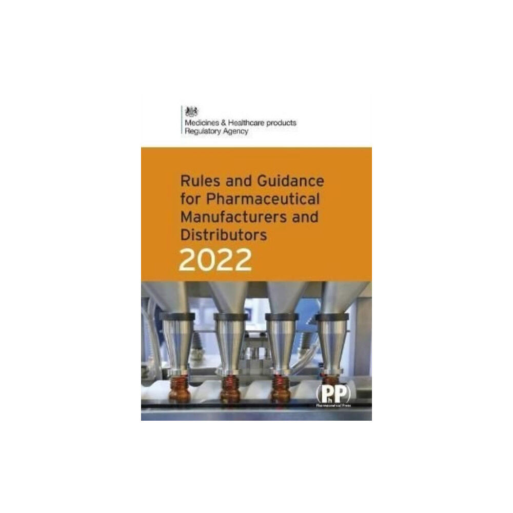 Pharmaceutical Press Rules and Guidance for Pharmaceutical Manufacturers and Distributors (Orange Guide) 2022 (häftad, eng)