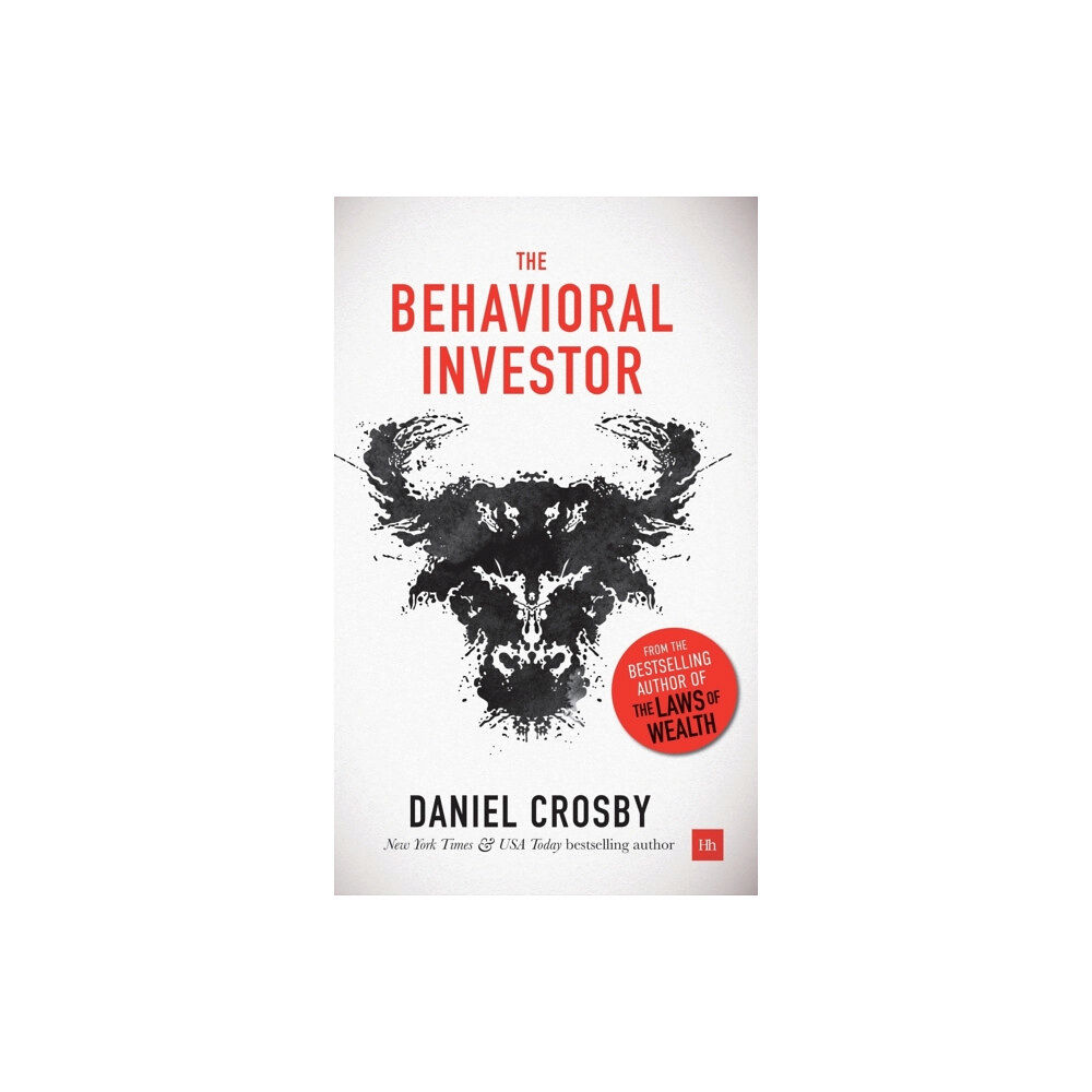 Harriman House Publishing The Behavioral Investor (inbunden, eng)