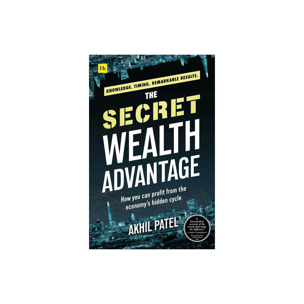 Harriman House Publishing The Secret Wealth Advantage (häftad, eng)