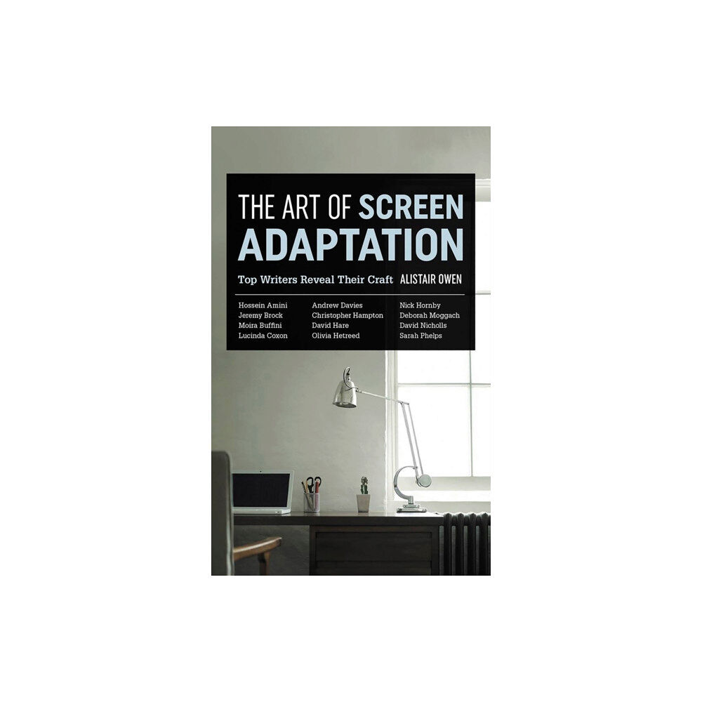 Oldcastle books ltd The Art of Screen Adaptation (häftad, eng)