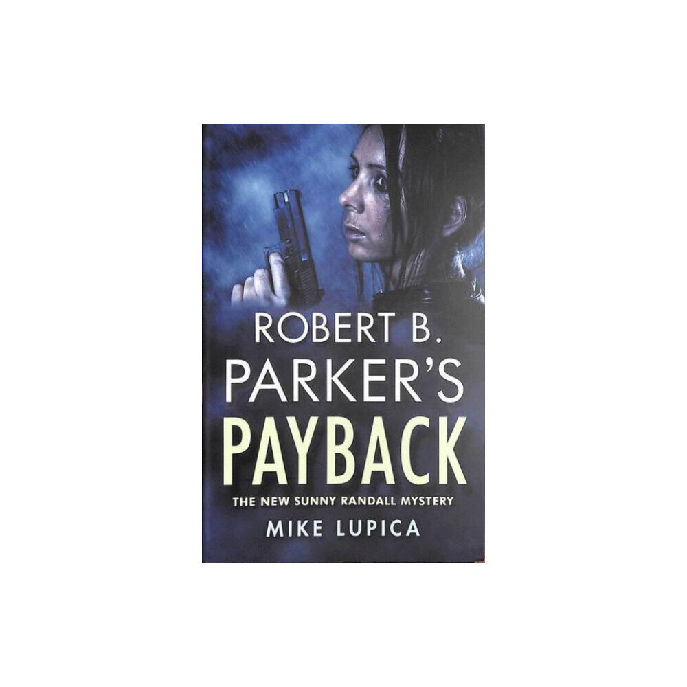 Bedford Square Publishers Robert B. Parker's Payback (häftad, eng)