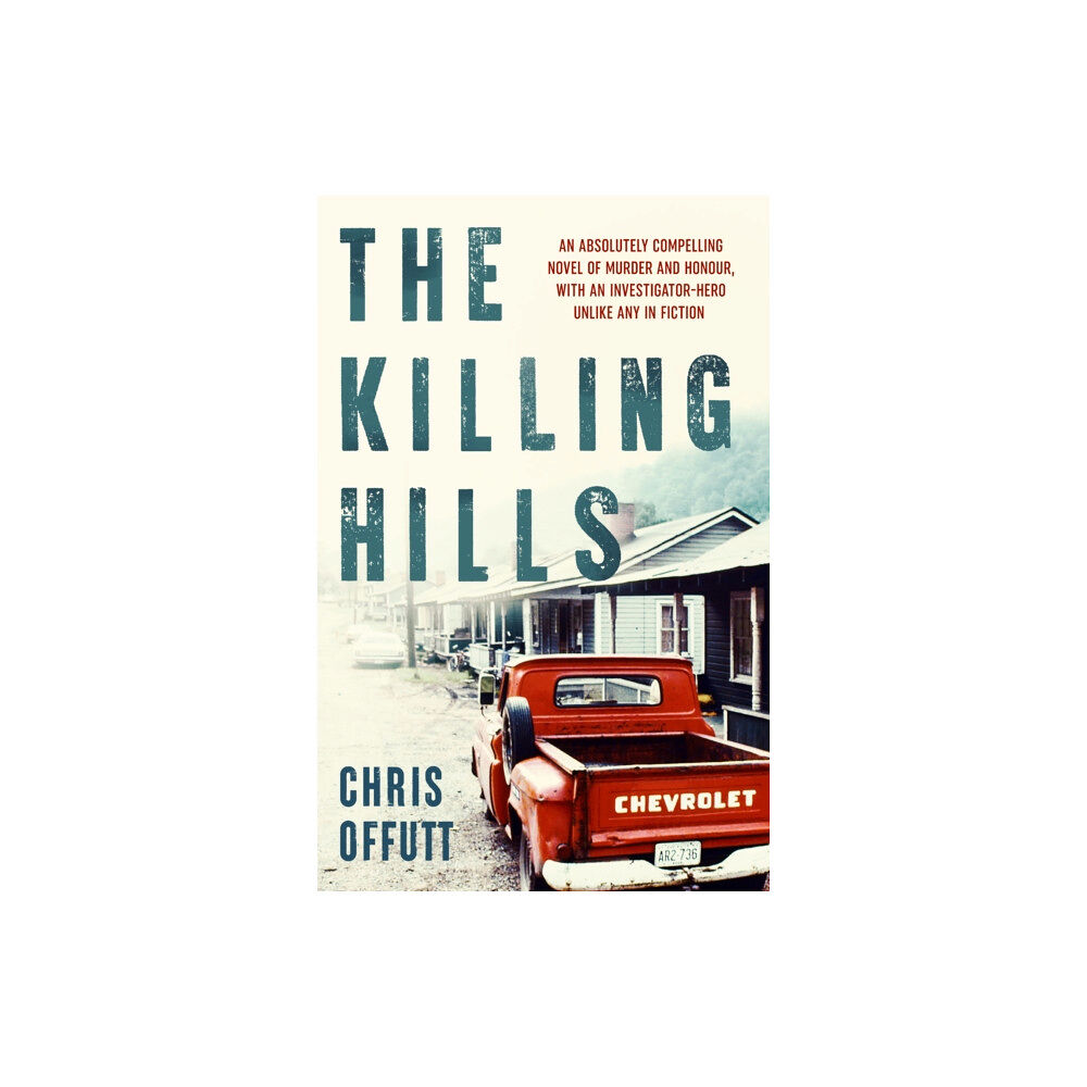 Bedford Square Publishers The Killing Hills (häftad, eng)