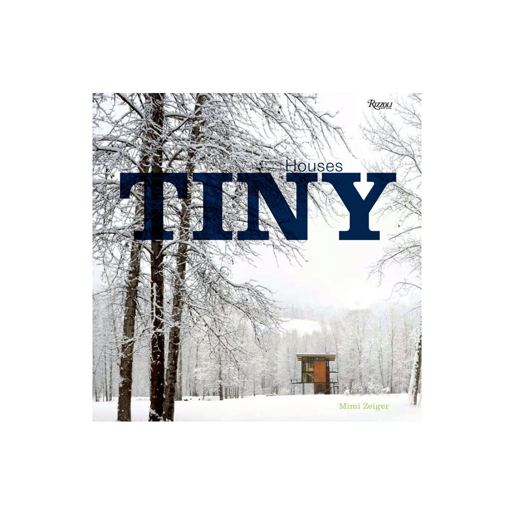 Rizzoli International Publications Tiny Houses (inbunden, eng)