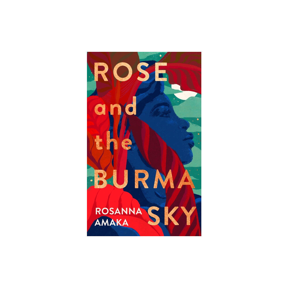 Transworld publishers ltd Rose and the Burma Sky (inbunden, eng)