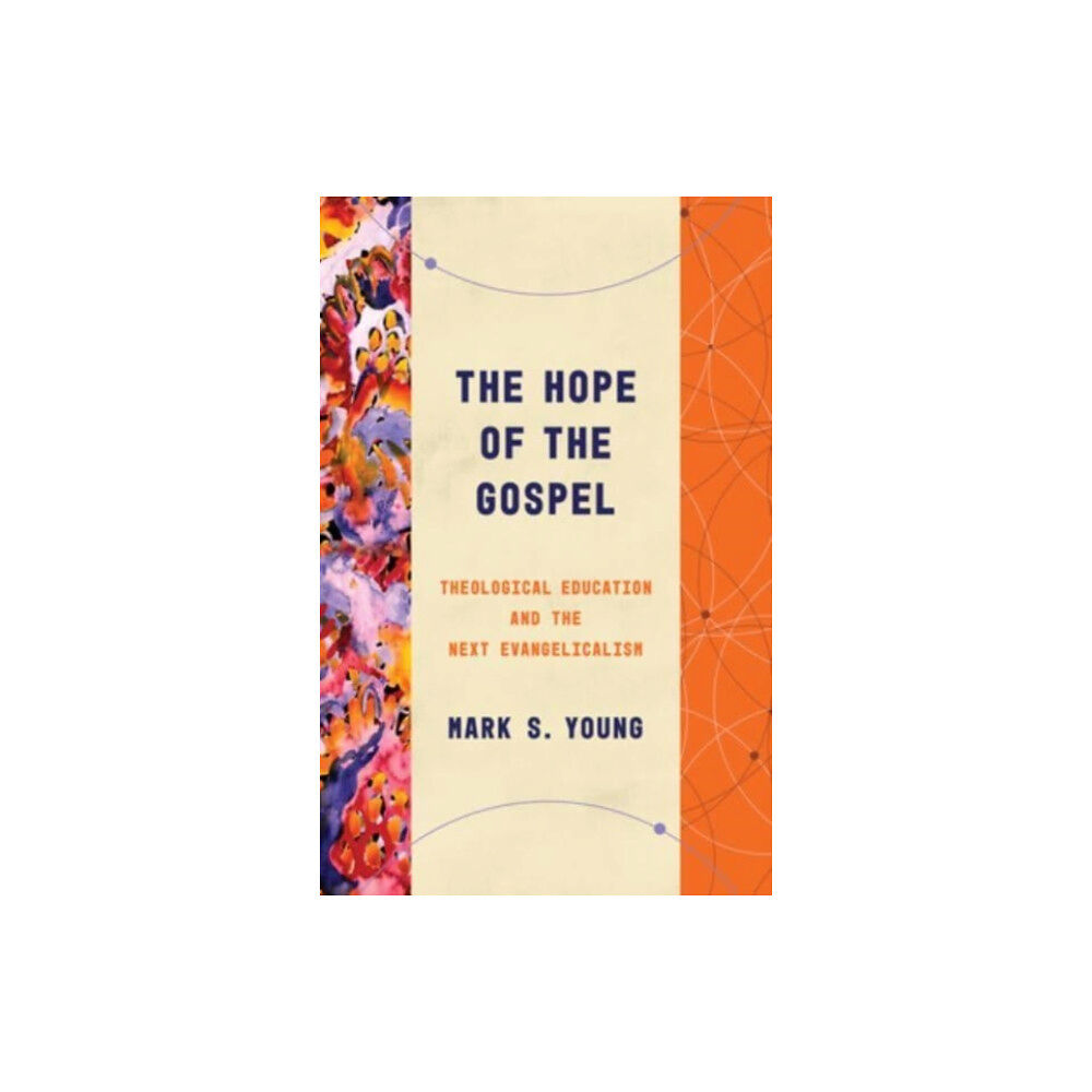 William b eerdmans publishing co The Hope of the Gospel (häftad, eng)