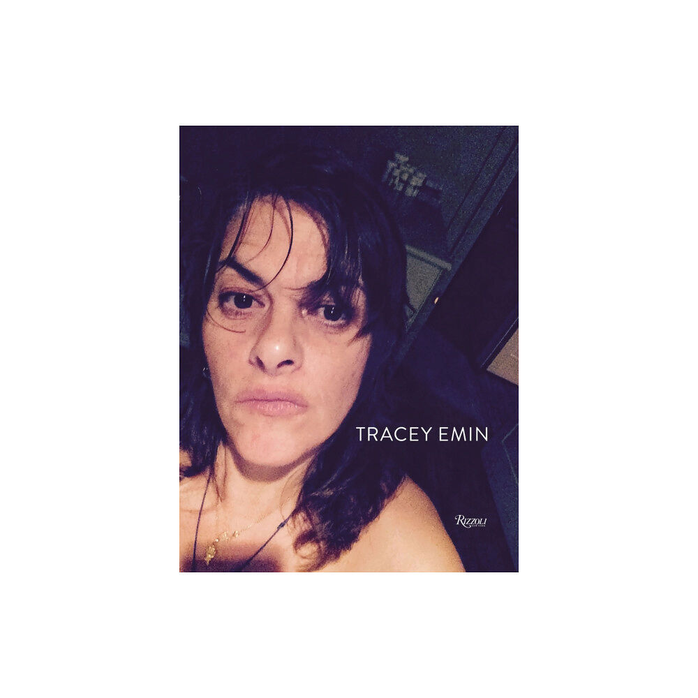 Rizzoli International Publications Tracey Emin (inbunden, eng)