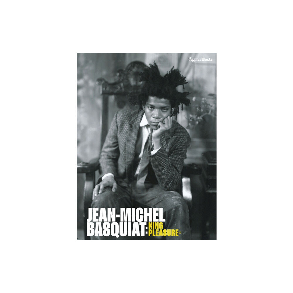 Rizzoli International Publications Jean-Michel Basquiat: King Pleasure (c) (inbunden, eng)