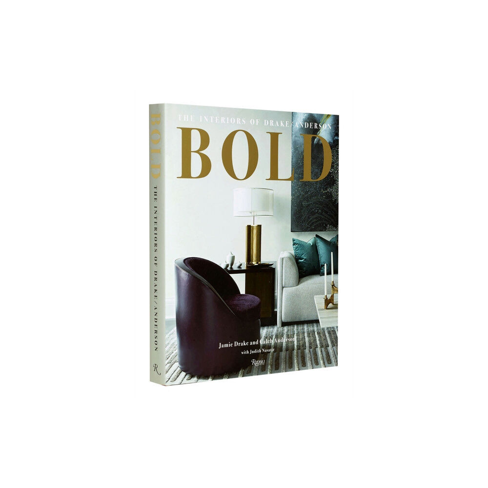 Rizzoli International Publications Bold: The Interiors of Drake/Anderson (inbunden, eng)