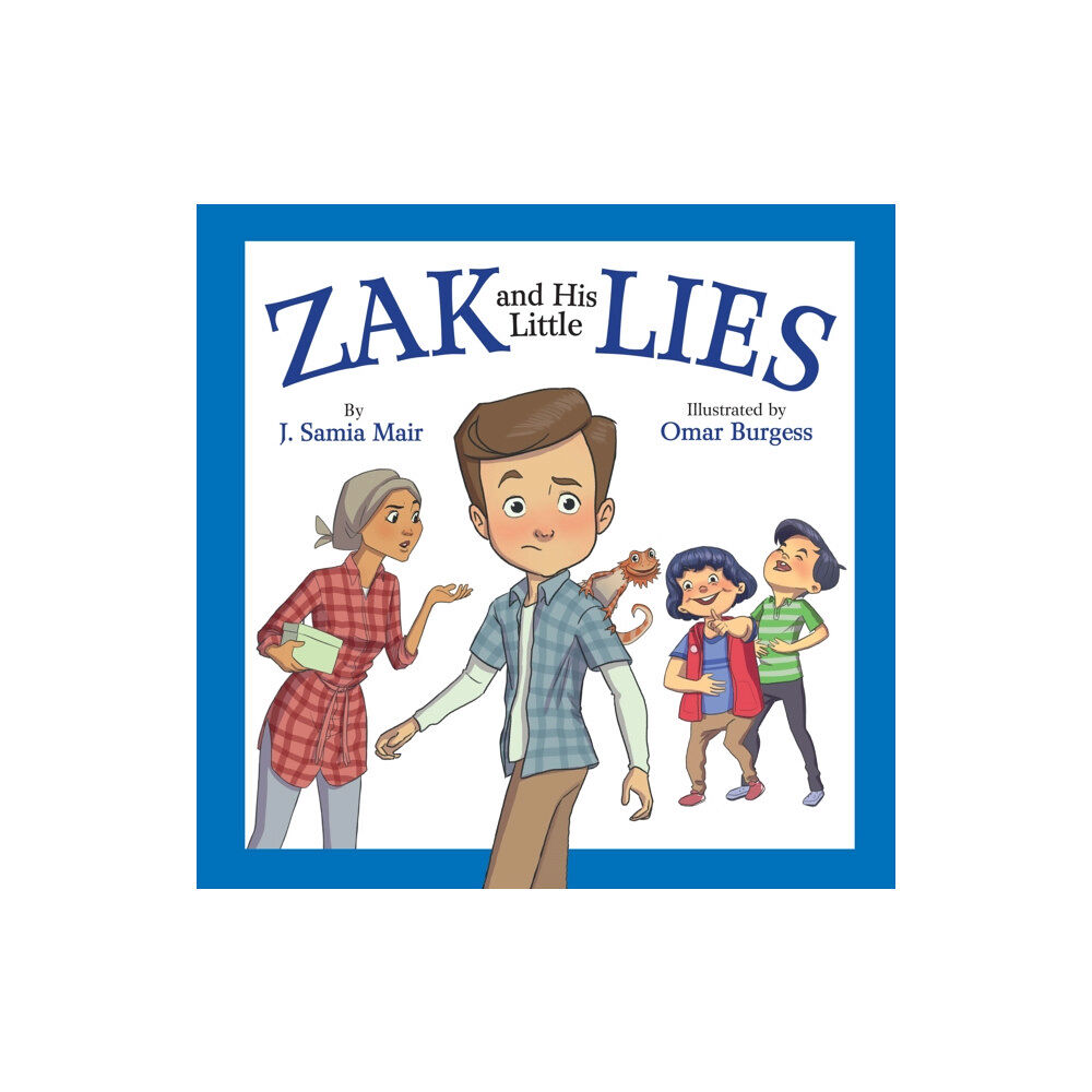 Islamic Foundation Zak and His Little Lies (häftad, eng)