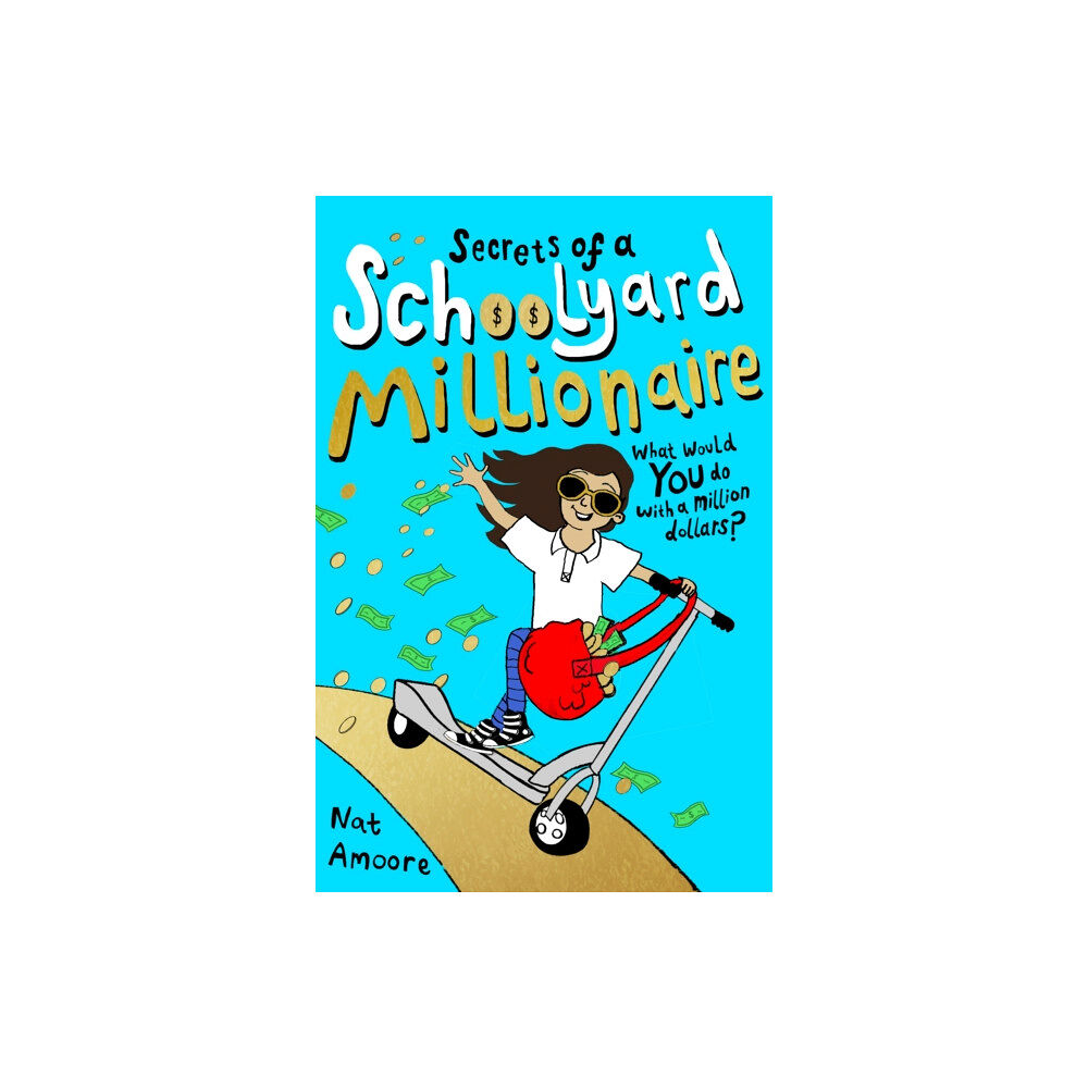 Oneworld Publications Secrets of a Schoolyard Millionaire (häftad, eng)