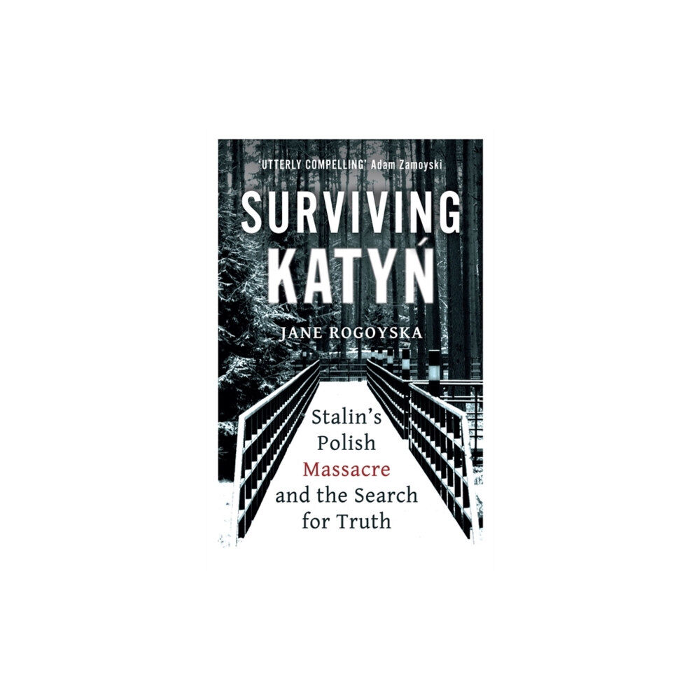 Oneworld Publications Surviving Katyn (häftad, eng)