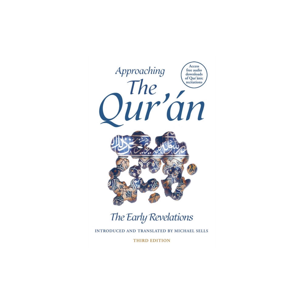 Oneworld Publications Approaching the Qur'an (häftad, eng)