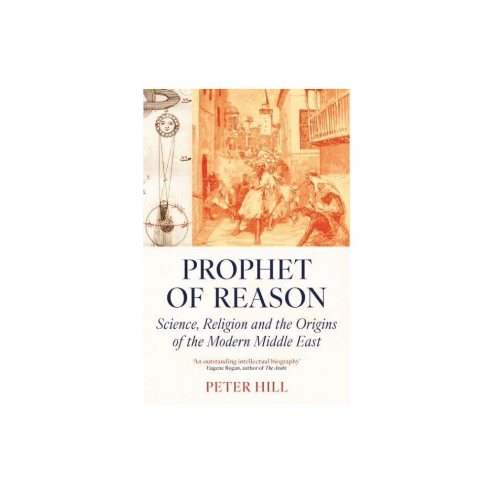 Oneworld Publications Prophet of Reason (häftad, eng)